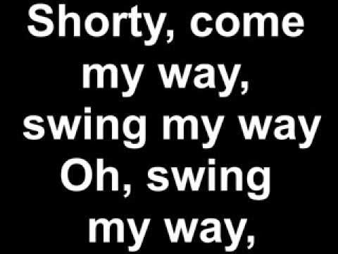 Shorty Swing My Way Mp3 Download
